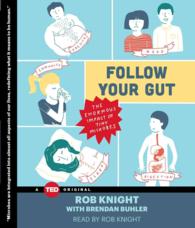 Follow Your Gut (2-Volume Set) : The Enormous Impact of Tiny Microbes （Unabridged）