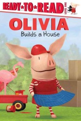 Olivia Builds a House (Olivia Ready-to-read) （MTI）