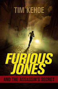 Furious Jones and the Assassin's Secret （Reprint）