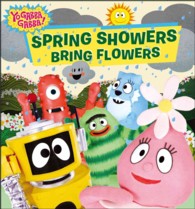 Spring Showers Bring Flowers (Yo Gabba Gabba!) （BRDBK）