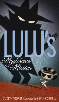 Lulu's Mysterious Mission （Reprint）
