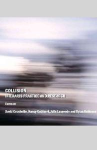 Collision : Interarts Practice and Research