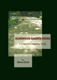 Humorous Garden-Paths : A Pragmatic-Cognitive Study