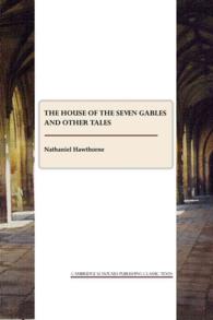 The House of the Seven Gables and other tales