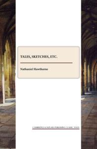 Tales, Sketches, and Other Papers