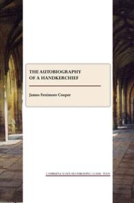 Autobiography of a Pocket-Handkerchief