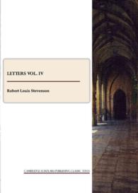 R. L. Stevenson : Letters vol. IV
