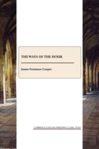 The Ways of the Hour