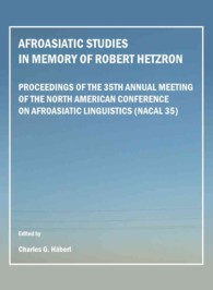 Afroasiatic Studies in Memory of Robert Hetzron : Proceedings of the 35th Annual Meeting of the North American Conference on Afroasiatic Linguistics (NACAL 35)