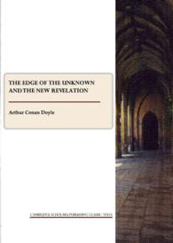 The Edge of the Unknown and the New Revelation