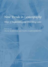 New Trends in Lexicography : Ways of Registrating and Describing Lexis
