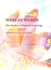 Webs of Words : New Studies in Historical Lexicology