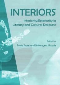 Interiors : Interiority/Exteriority in Literary and Cultural Discourse