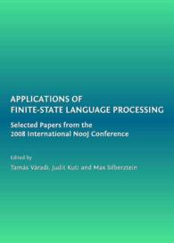 Applications of Finite-State Language Processing : Selected Papers from the 2008 International NooJ Conference