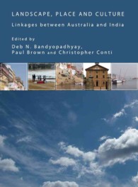 Landscape, Place and Culture : Linkages between Australia and India