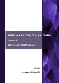 Review Journal of Political Philosophy Volume 8.2 : Naomi Zack's Ethics for Disaster