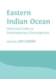 Eastern Indian Ocean : Historical Links to Contemporary Convergences