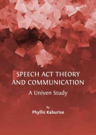 Speech Act Theory and Communication : A Univen Study