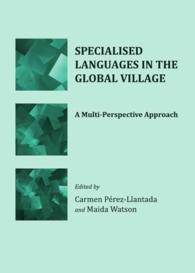 Specialised Languages in the Global Village : A Multi-Perspective Approach
