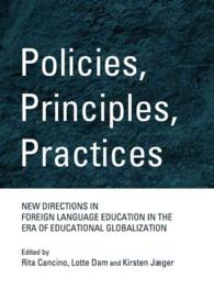 Policies, Principles, Practices : New Directions in Foreign Language Education in the Era of Educational Globalization