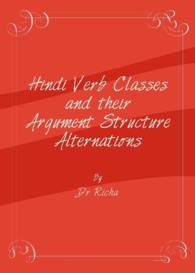 Hindi Verb Classes and their Argument Structure Alternations