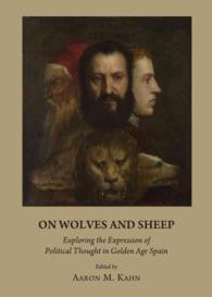 On Wolves and Sheep : Exploring the Expression of Political Thought in Golden Age Spain