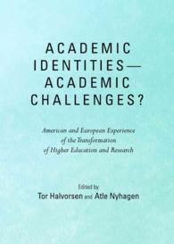 Academic Identities—Academic Challenges? American and European Experience of the Transformation of Higher Education and Research