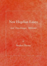New Hegelian Essays : Seid Umschlungen Millionen