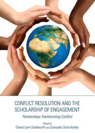 Conflict Resolution and the Scholarship of Engagement : Partnerships Transforming Conflict