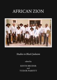 African Zion : Studies in Black Judaism