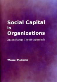 Social Capital in Organizations : An Exchange Theory Approach