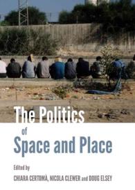 The Politics of Space and Place