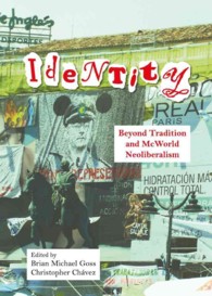 Identity : Beyond Tradition and McWorld Neoliberalism
