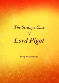 The Strange Case of Lord Pigot