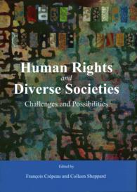 Human Rights and Diverse Societies : Challenges and Possibilities