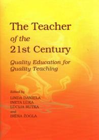 The Teacher of the 21st Century : Quality Education for Quality Teaching
