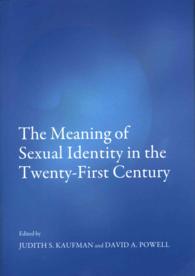 The Meaning of Sexual Identity in the Twenty-First Century