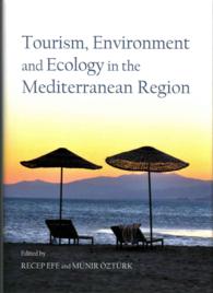 Tourism, Environment and Ecology in the Mediterranean Region