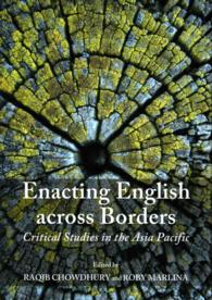 Enacting English across Borders : Critical Studies in the Asia Pacific