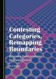 Contesting Categories, Remapping Boundaries : Literary Interventions by Tamil Dalits