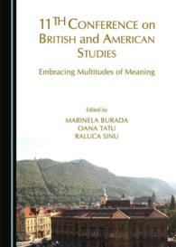 11th Conference on British and American Studies : Embracing Multitudes of Meaning