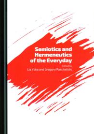 Semiotics and Hermeneutics of the Everyday