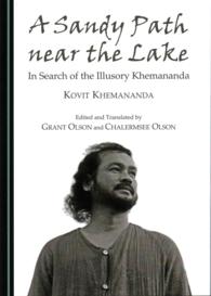 A Sandy Path near the Lake : In Search of the Illusory Khemananda