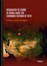 Geography of Crime in China since the Economic Reform of 1978 : A Multi-scale Analysis