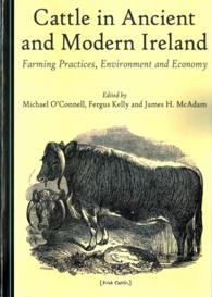 Cattle in Ancient and Modern Ireland : Farming Practices, Environment and Economy