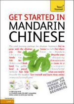 Get Started in Mandarin Chinese: Teach Yourself (Teach Yourself Beginner's Languages)