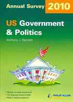 U.S. Government & Politics : Annual Survey 2010
