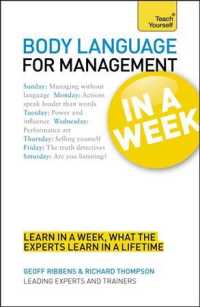 Teach Yourself Body Language for Management in a Week (Teach Yourself in a Week) （Reprint）