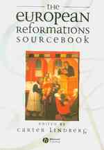 European Reformations Sourcebook + European Reformations : Set -- Paperback （2 Rev ed）
