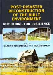 Post-Disaster Reconstruction of the Built Environment : Rebuilding for Resilience